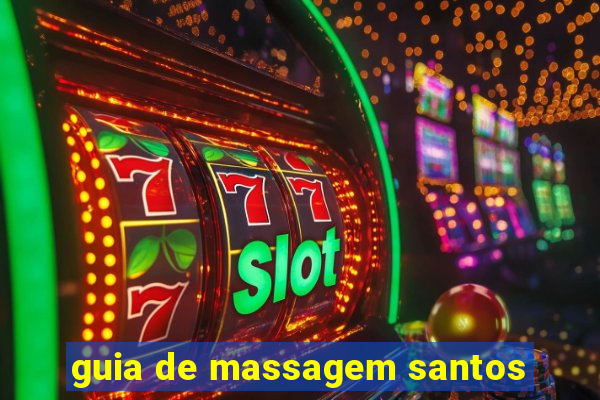 guia de massagem santos